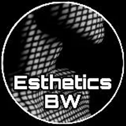 Esthetics BW