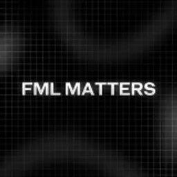 FML MATTERS