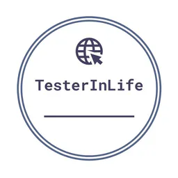 Tester And Life 👾