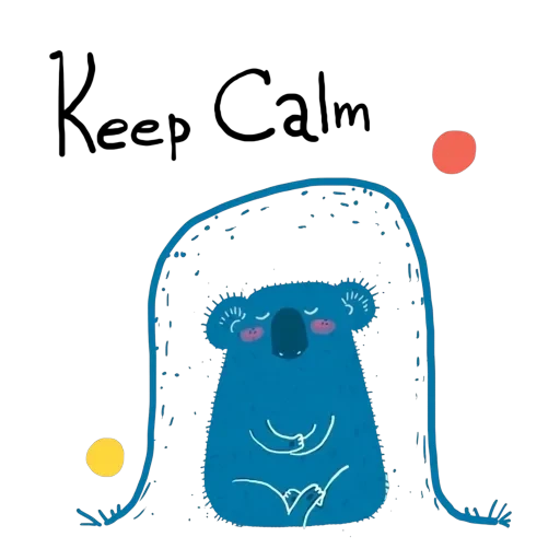 Keep calm like Koala — 10