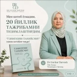Dr. Gavhar Darvish Teshaboyeva (PhD, psixiatr, psixoterapevt, narkolog)