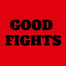 Good Fights