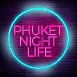 PHUKET NIGHTLIFE